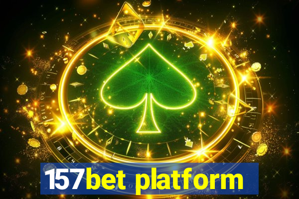 157bet platform